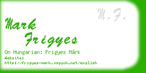 mark frigyes business card